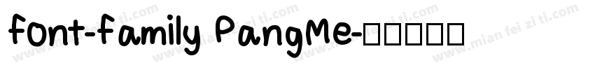 font-family PangMe字体转换